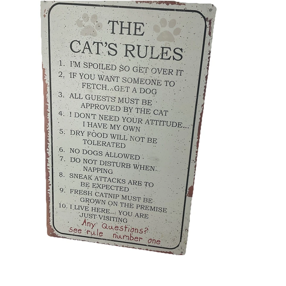 Funny Cats 10 The Cat’s Rules Made Of Tin 16” Tall x 10% Wide Rustic Styl - Image 1 of 3