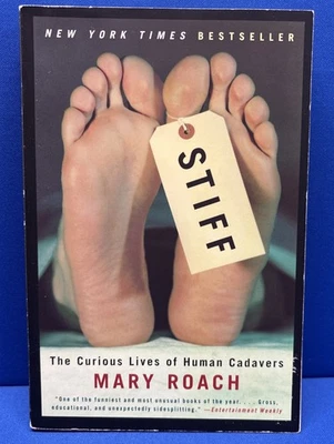 STIFF: The Curious Lives of Human Cadavers by Mary Roach - Image 1 of 4