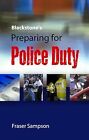 Blackstones Preparing for Police Duty, Sampson LLB LLM MBA, Fraser, Used; Good B