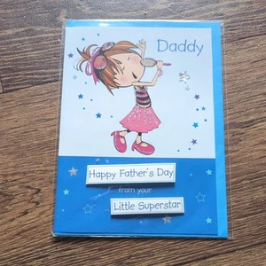 DADDY HAPPY FATHERS DAY FROM YOUR LITTLE SUPERSTAR CARD. GIRL SINGING DESIGN - Picture 1 of 3