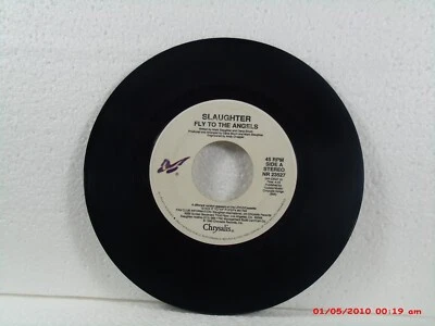SLAUGHTER-(45)-FLY TO THE ANGELS / DESPERATELY - CHRYSALIS RECORDS NR 23527-1990 - Image 1 of 2
