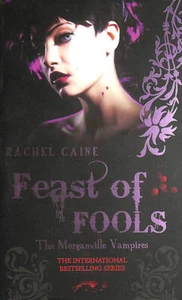 The Morganville vampires: Feast of fools by Rachel Caine - Imagen 1 de 1
