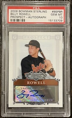 2006 BOWMAN STERLING PROSPECTS BILLY ROWELL AUTOGRAPH ROOKIE RC #BSPBR PSA 10!!! - Image 1 of 2