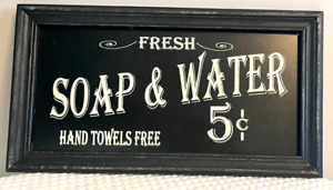Timeless By Design Rustic Wall Sign Farmhouse design Fresh Soap and & Water