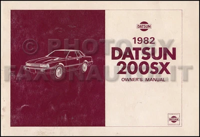 1982 Datsun 200SX Proprietari Manuale Originale OEM Owner Utente Guida Libro 200 - Immagine 1 di 2