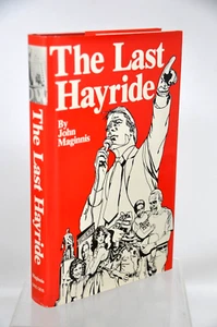 GOV. EDWIN W. EDWARDS THE LAST HAYRIDE JOHN MAGINNIS Signed HB/DJ 1st Ed LA - Picture 1 of 4