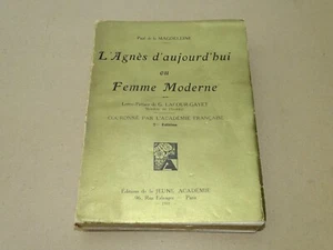 *** L'Agnès d'aujourd'hui ou Femme Moderne ** Magdeleine - EO 1934 Dédicacé {BE} - Picture 1 of 13