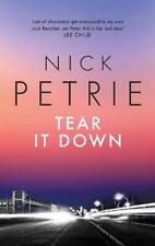 Tear It Down Da Petrie, Nick, Nuovo Libro ,Gratuito & , (Libro IN Brossura)