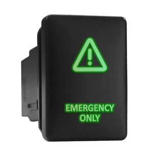 EMERGENCY ONLY - Green Backlit Push In Switch 1.28"x 0.87" (Fit: Toyota) - Picture 1 of 6