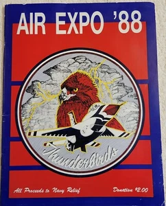 AIR SHOW PROGRAM 1988 SOUTHERN MARYLAND AIR EXPO THUNDERBIRDS NAVY RELIEF - Picture 1 of 13