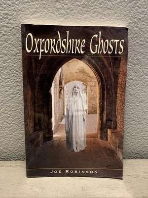 Oxfordshire Ghosts by Robinson, Joe Paperback Book The Fast Free Shipping - Image 1 of 4