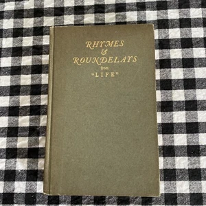 Antique Illustrated Poetry Book Rhymes & Roundelays from “Life” 1902 First Ed - Picture 1 of 8