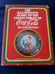 Munsey 1972 Edition of "The Illustrated Guide to the Collectibles of Coca Cola" - Picture 1 of 3