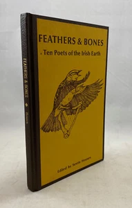 Sevrin HOUSEN / Feathers and Bones Ten Poets of the Irish Earth 1st Edition 1981 - Picture 1 of 1