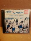 Fabeln De La Fontaine - François Le Roux Jeff Cohen / CD Emi Neu Blister