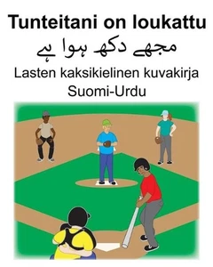 Suomi-Urdu Tunteitani on loukattu Lasten kaksikielinen kuvakirja by Suzanne Carl - Picture 1 of 1