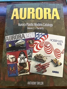 Aurora Plastic Models Catalogs: Volume 2 - The 1970's - Bild 1 von 2