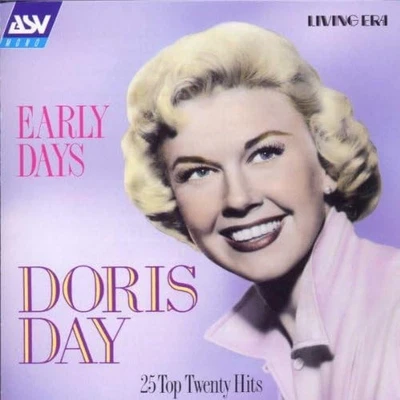 Doris Day: Early Days [CD Album] 25 Top Twenty Hits *Brand New Sealed* FREE POST - Image 1 of 2
