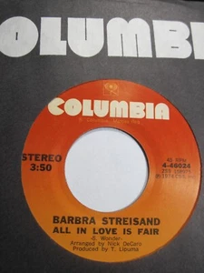 BARBRA STREISAND * 45 * All In Love Is Fair * 1974 #63 * UNPLAYED MINT dj * NOS - Picture 1 of 2