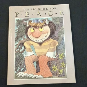 The Big Book For Peace 1990 HC DJ Cover Art by Maurice Sendak, Various Dutton - Picture 1 of 2