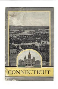 1932 CONNECTICUT Promotion Booklet, Agriculture, Climate, Living, Recreation - Picture 1 of 5