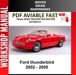 FORD THUNDERBIRD 2002 2003 2004 2005 SERVICE REPAIR WORKSHOP MANUAL - Picture 1 of 1