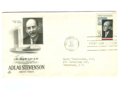 Adlai Stevenson 5¢ FIRST DAY COVER October 23 1965! Bloomington Illinois #1275 - Image 1 of 2
