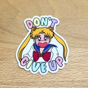 Sailor Moon Usagi Anime Girl Don’t Give Up Vinyl Sticker - Waterproof, Matte - Picture 1 of 2