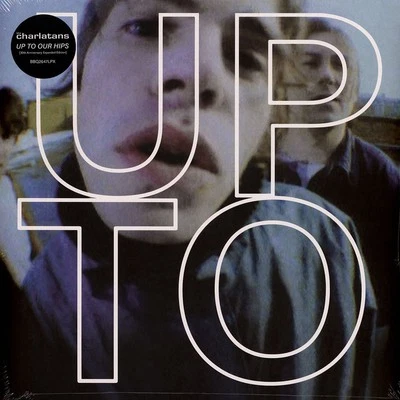 The Charlatans - Up To Our Hips 30th Anniversary Expanded (2024 - UK - Original) - Bild 1 von 3