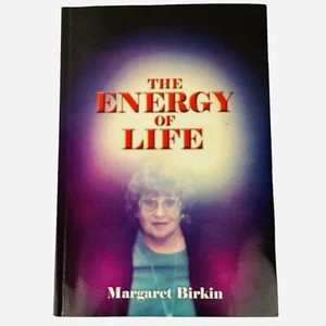 SIGNED Vintage 2000 The Energy of Life by Margaret Birkin Paperback Book Spirit - Imagen 1 de 10