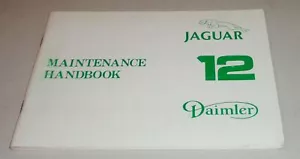 Manuale Di Manutenzione Jaguar XJ 12 Daimler Double Six Serie II - Foto 1 di 1