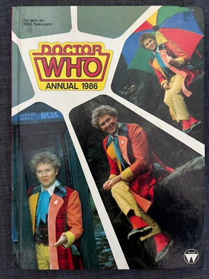 SIGNED Doctor Who Annual 1986 (World Distributors) Sixth Doctor, Colin Baker. - Image 1 of 4