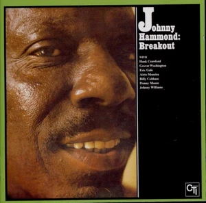 JOHNNY HAMMOND breakout GROVER WASHINGTON, ERIC GALE, BILLY COBHAM - Imagen 1 de 2