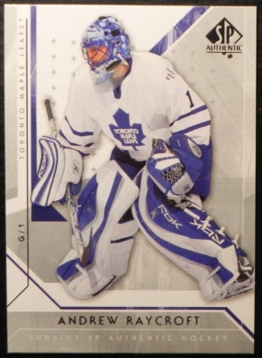 2006-07 06/07 SP Authentic #9 Andrew Raycroft Toronto Maple Leafs - Image 1 of 2
