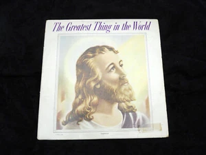 The Greatest Thing in the World sermon Henry Drummond LP Batsell Barrett Baxter - Picture 1 of 7