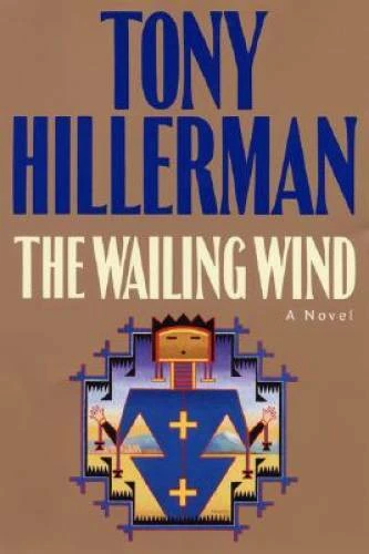 The Wailing Wind - Hardcover By Hillerman, Tony - GOOD - Image 1 of 1
