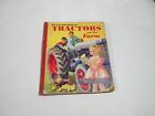 My Picture Book of Tractors on the Farm Galbraith O'Leary Nursery Pictures B18
