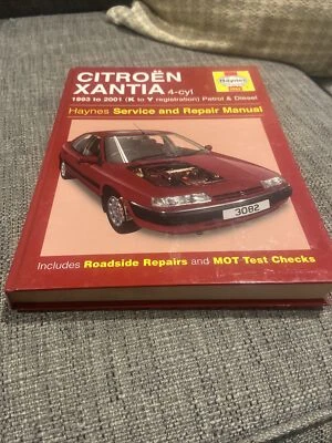 Haynes Service And Repair Manual No. 3082. Citroën Xantia. 1993-01. (K to Y Reg) - Image 1 of 4
