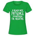 I Had My Patience Tested I'm Negative Women's T-Shirt Funny Sarcastic Shirts