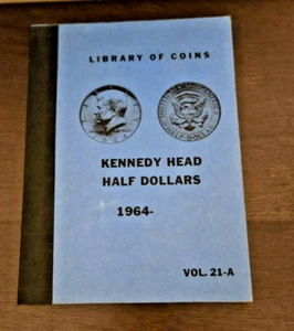 Library Of Coins Kennedy Head Half Dollars 1964-- Vol. 21-A Coin Album - Empty - Picture 1 of 6