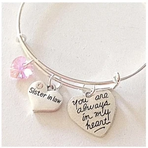 Sister In Law You Are Always In My Heart Bangle Bracelet Jewelry Gift Of Love - Picture 1 of 2
