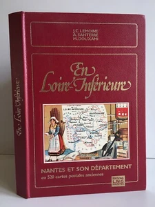 en Loire Inférieure NANTES et son département en 520 cartes postales L.N.G. 1983 - Imagen 1 de 3