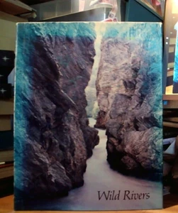 Wild Rivers Franklin/Denison/Gordon HC DJ Photo Peter Dombrovskis Text Bob Brown - Picture 1 of 5