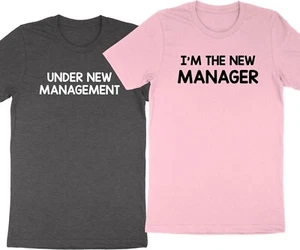 Under New Management Im The New Manager Tshirt Family Shirt Funny Couple Wedding - Picture 1 of 28