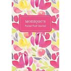 Monique's Pocket Posh Journal, Tulip by Not Available ( - Paperback NEW Not Avai