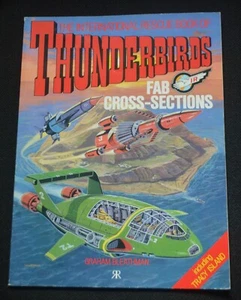 International Rescue Book Of Thunderbirds : Fab Cross-Sections - Picture 1 of 3