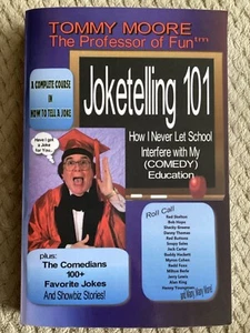 *Signed* Joketelling 101 by Tommy Moore (2017, Trade Paperback) Comedy - Picture 1 of 9