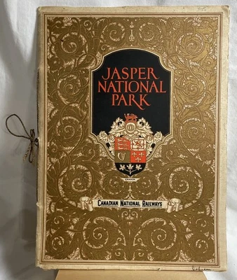 Jasper National Park Guidebook--1927 Canadian National Railways, NICE! - Image 1 of 4