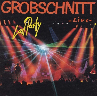 GROBSCHNITT - CD - LAST PARTY - LIVE - Bild 1 von 2