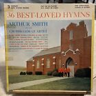 ARTHUR SMITH CROSSROADS QUARTET 36 BEST-LOVED HYMNS 3-LP BOX SET Sardis Records